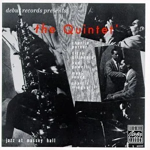 Album cover of The Quintet's Jazz At Massey Hall, one of the Best Live Jazz Albums featuring legendary improvisation