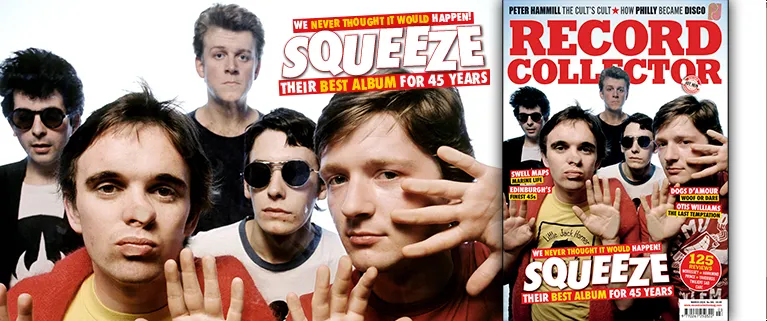 Squeeze Reclaimed: From Critical Darlings to Cover Stars Again
