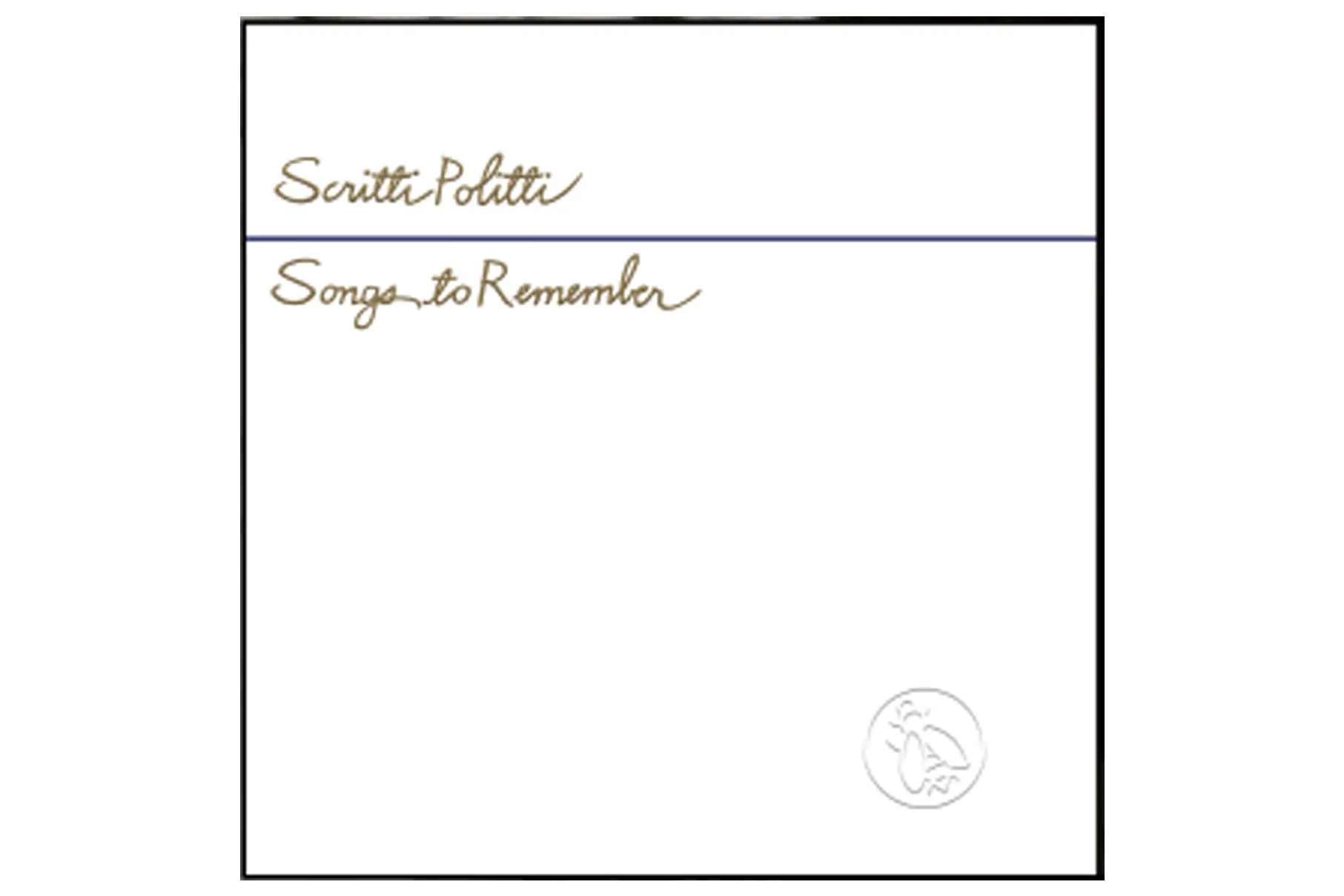 Scritti Politti | Songs To Remember | Album Review - Record
