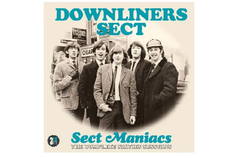 Downliners Sect | Sect Maniacs – The Complete Sixties Sessions | Album Reviews